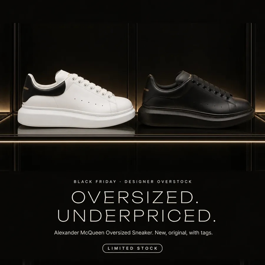 Oversized, underpriced: the Alexander McQueen Oversized Sneaker, new, original, with tags. Black Friday.