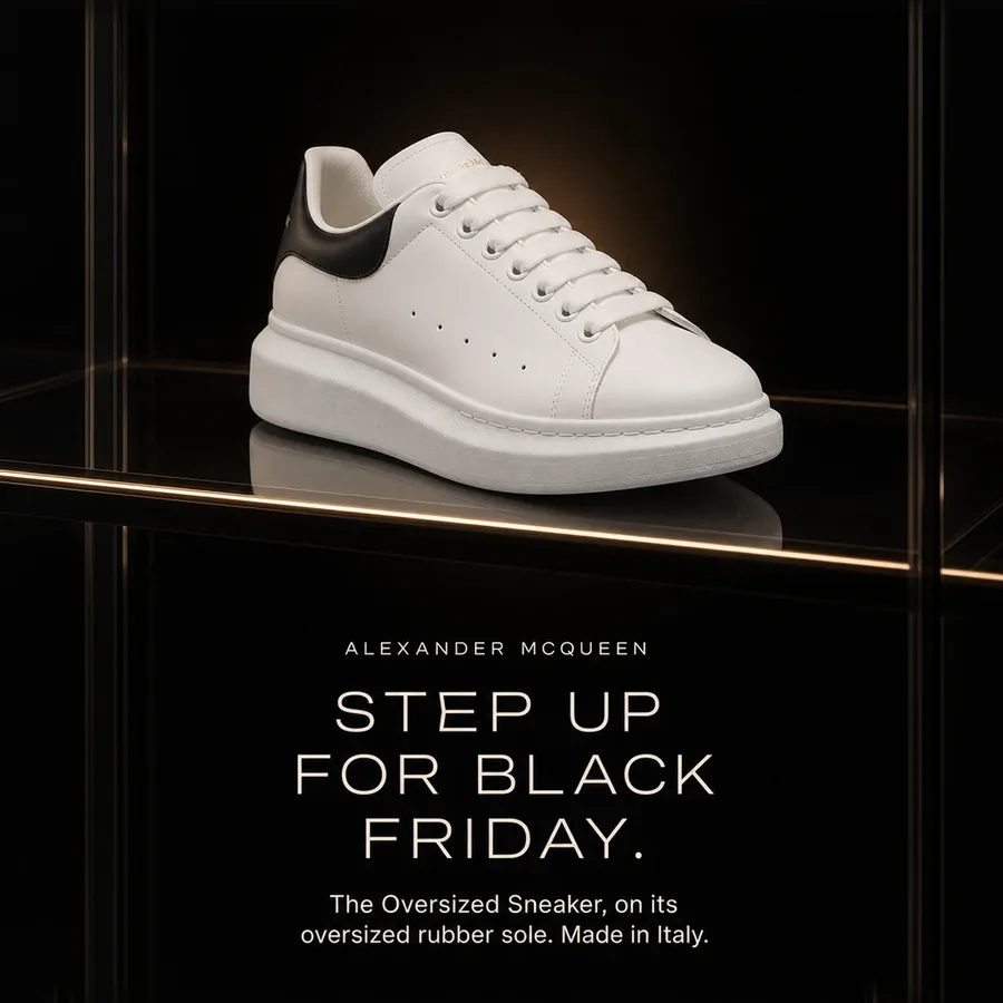 Step up for Black Friday: the Alexander McQueen Oversized Sneaker on its oversized rubber sole. Made in Italy.