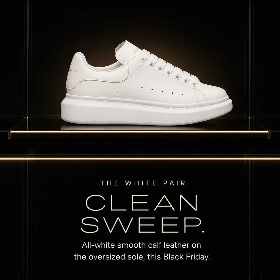 Clean sweep: the White pair, all-white smooth calf leather on the oversized sole, this Black Friday.