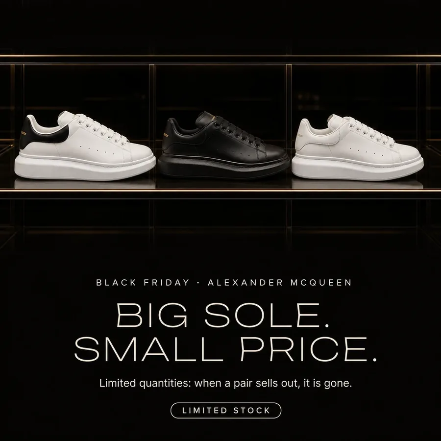 Big sole, small price: the White/Black, Black and White pairs. Black Friday, limited stock.