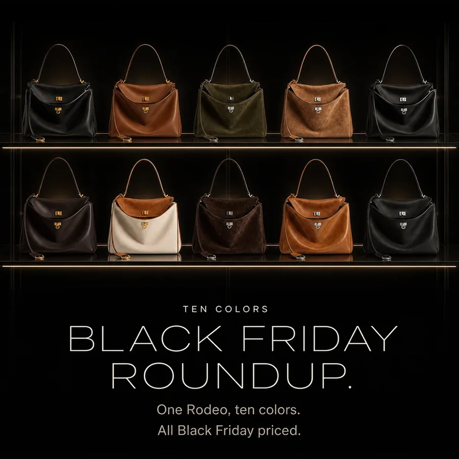 Black Friday roundup: one Rodeo bag in ten colors, all Black Friday priced.