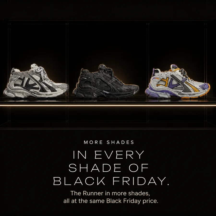 In every shade of Black Friday: the Runner in more shades, all at the same Black Friday price.