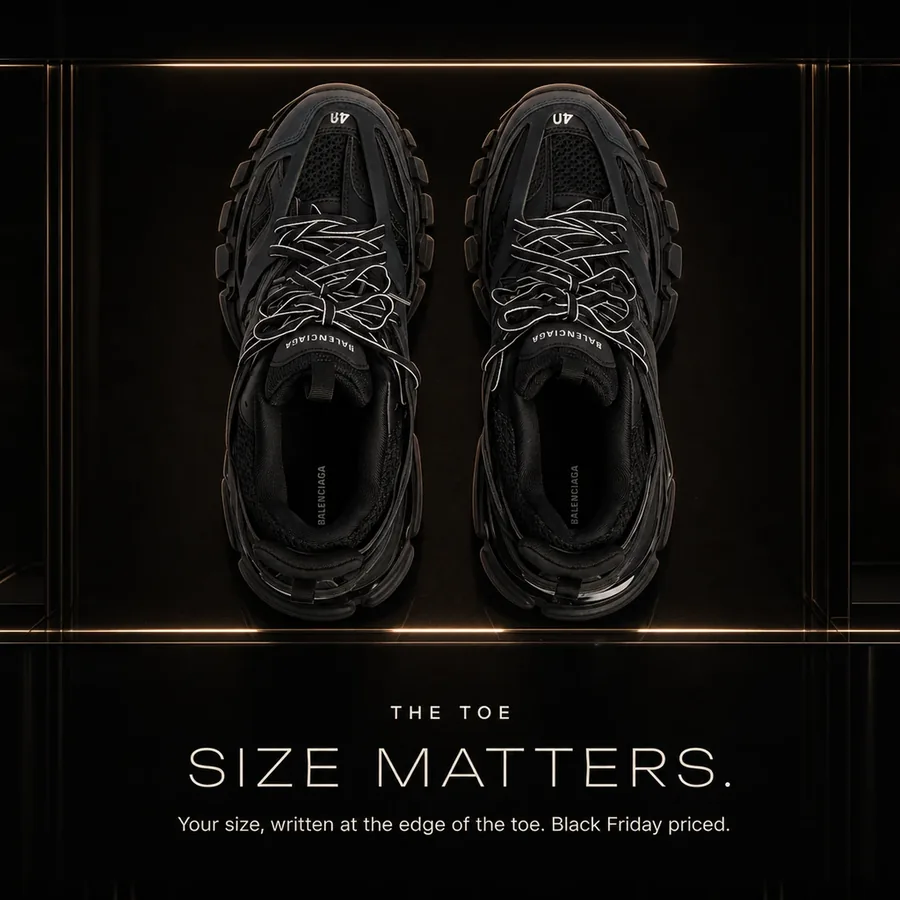Size matters: your size, written at the edge of the toe. Black Friday priced.