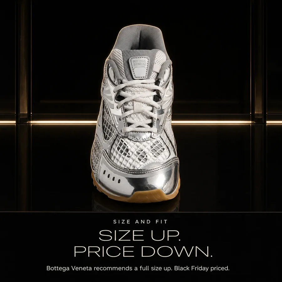 Size up, price down: Bottega Veneta recommends taking a full size up. Black Friday priced.