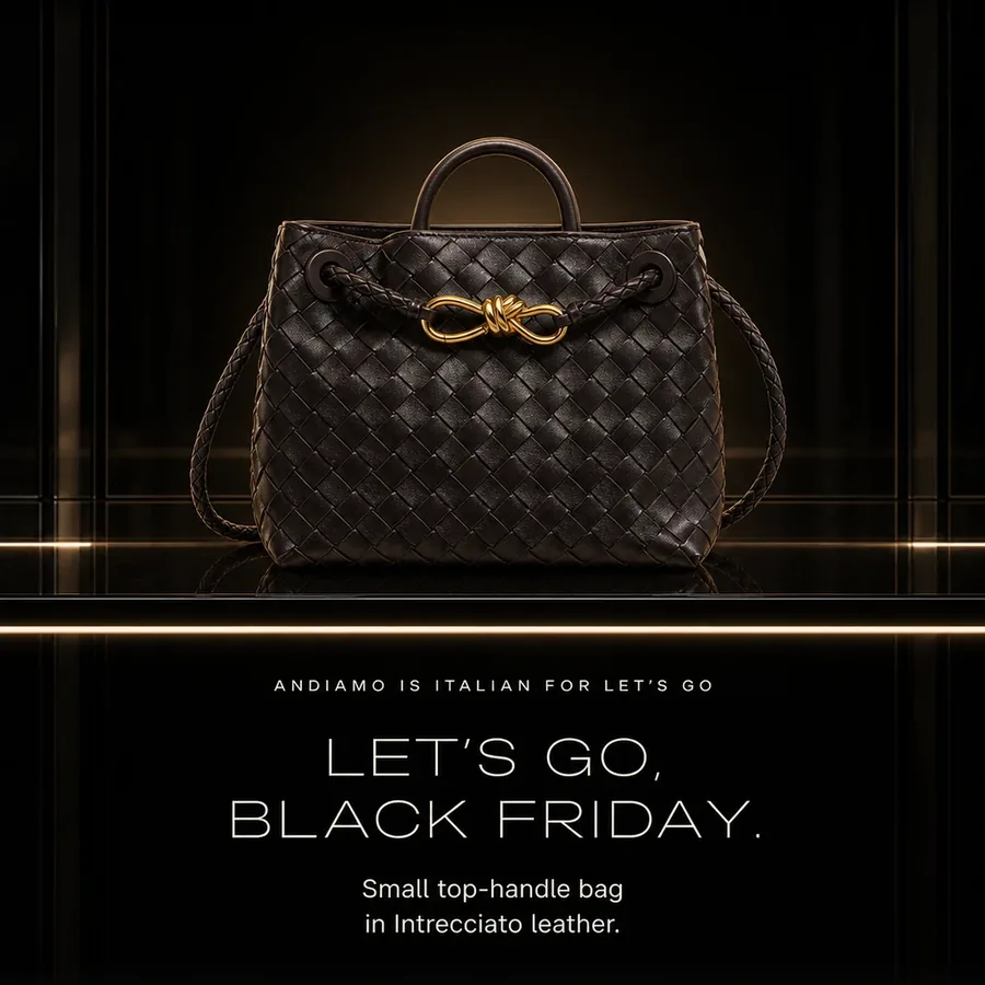 Andiamo is Italian for let's go: let's go, Black Friday. Small top-handle bag in Intrecciato leather.