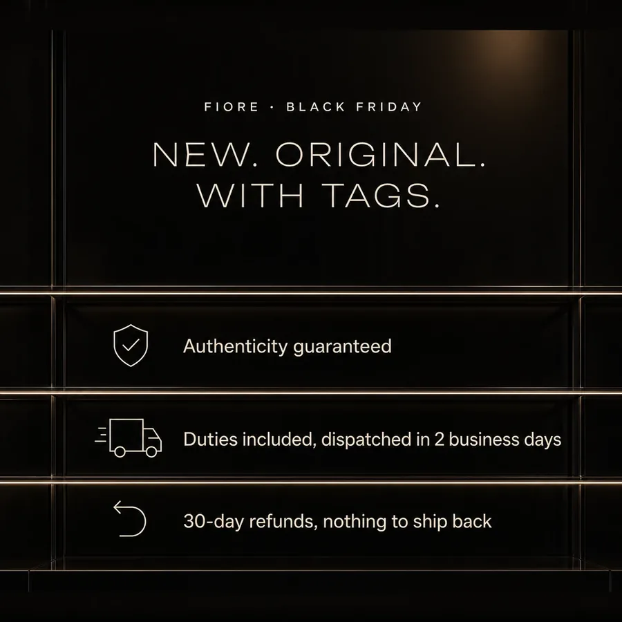 Fiore Black Friday: new, original, with tags. Authenticity guaranteed, duties included, 30-day refunds, nothing to ship back.