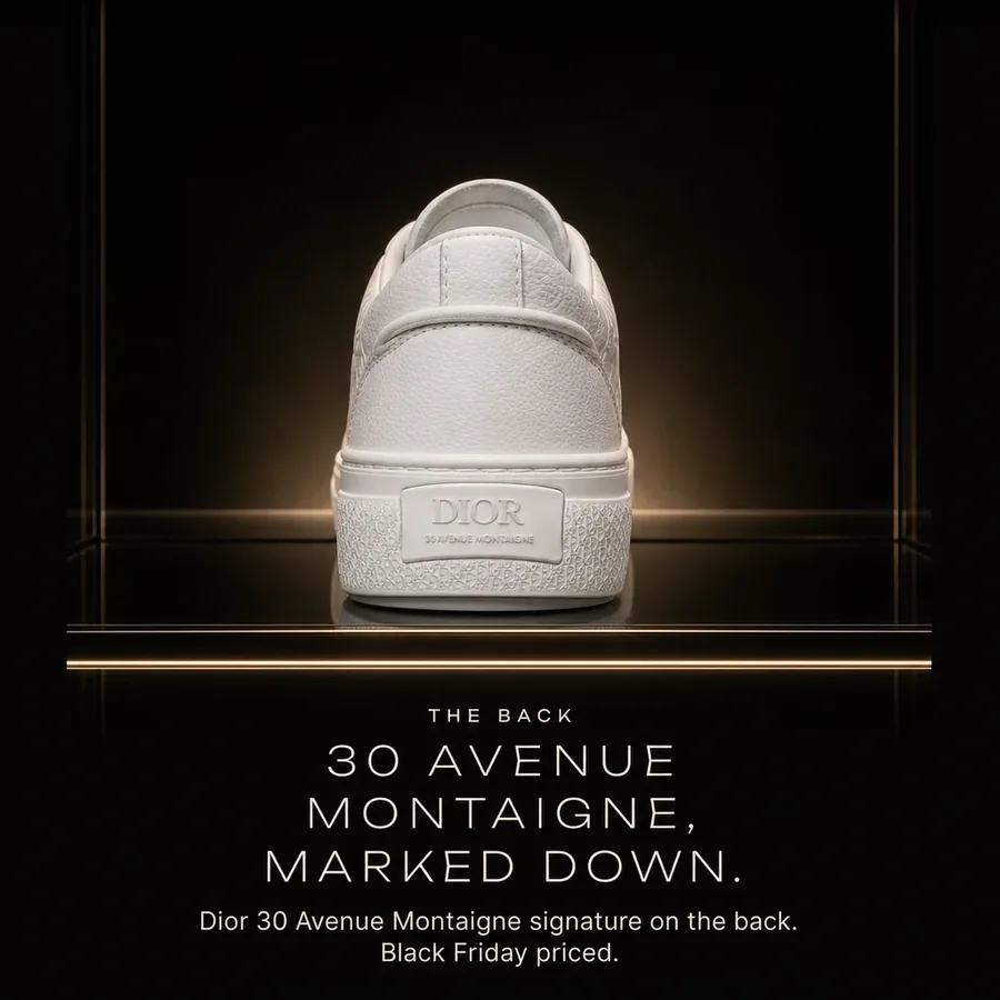 30 Avenue Montaigne, marked down: the Dior 30 Avenue Montaigne signature on the back. Black Friday priced.