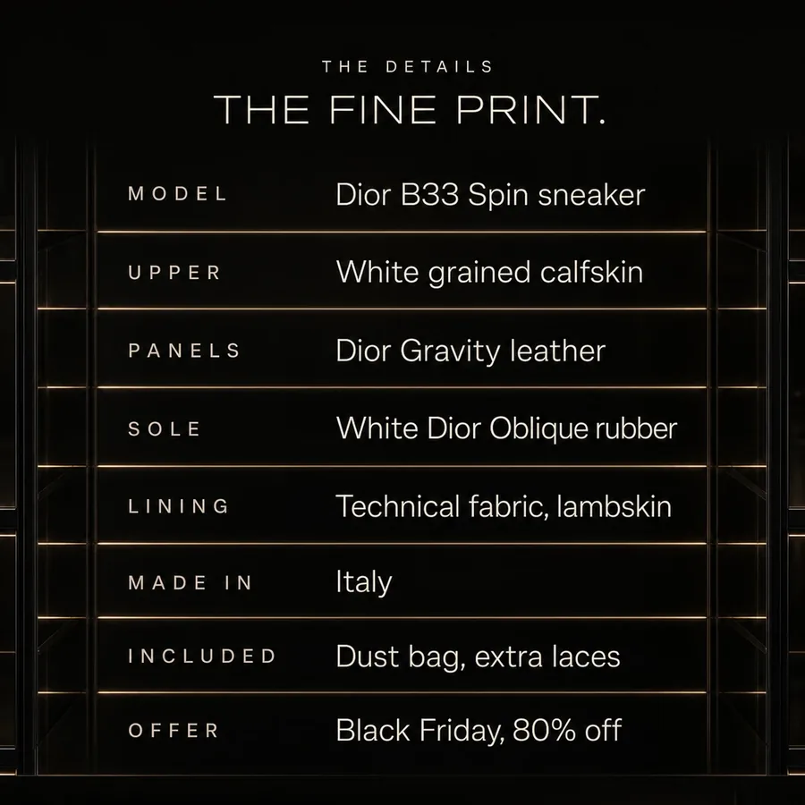 The fine print: Dior B33 Spin sneaker, white grained calfskin, Dior Gravity leather, made in Italy. Black Friday, 80% off.