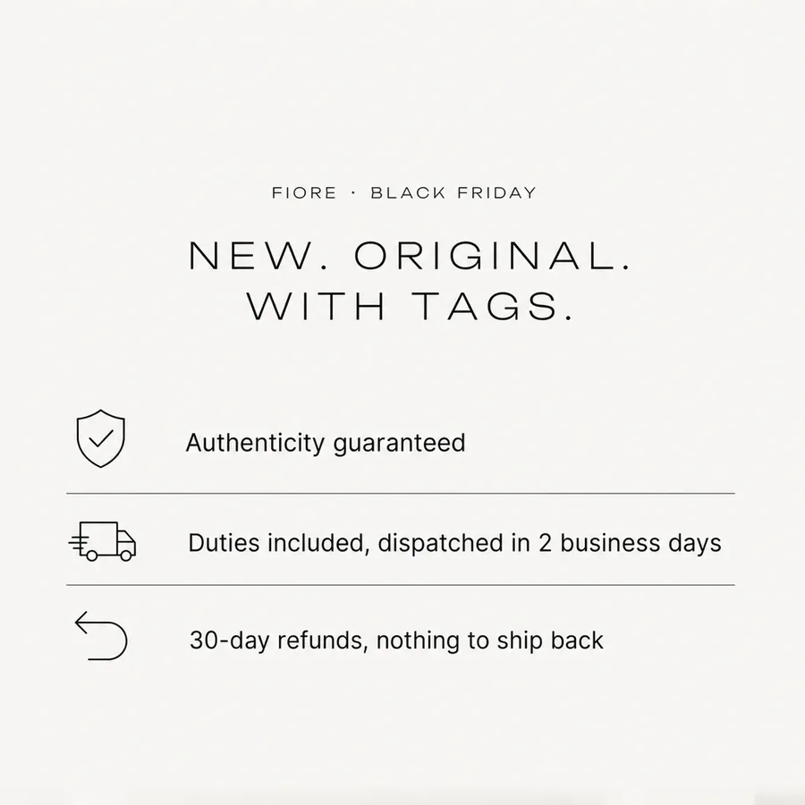Fiore Black Friday: new, original, with tags. Authenticity guaranteed, duties included, 30-day refunds, nothing to ship back.