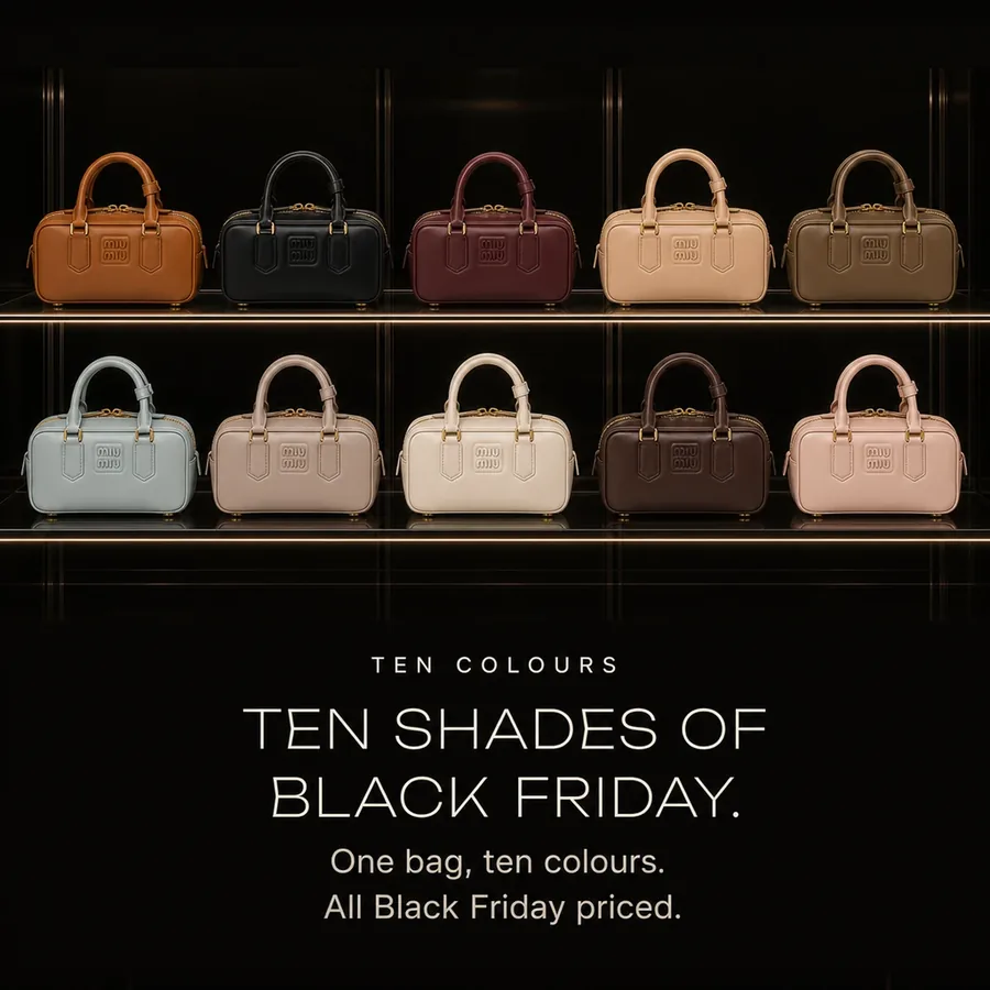Ten shades of Black Friday: one bag in ten colours, all Black Friday priced.