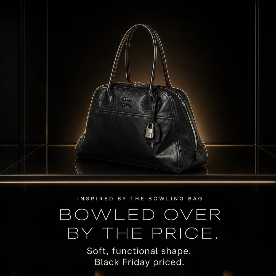 Inspired by the bowling bag: bowled over by the price. A soft, functional shape, Black Friday priced.