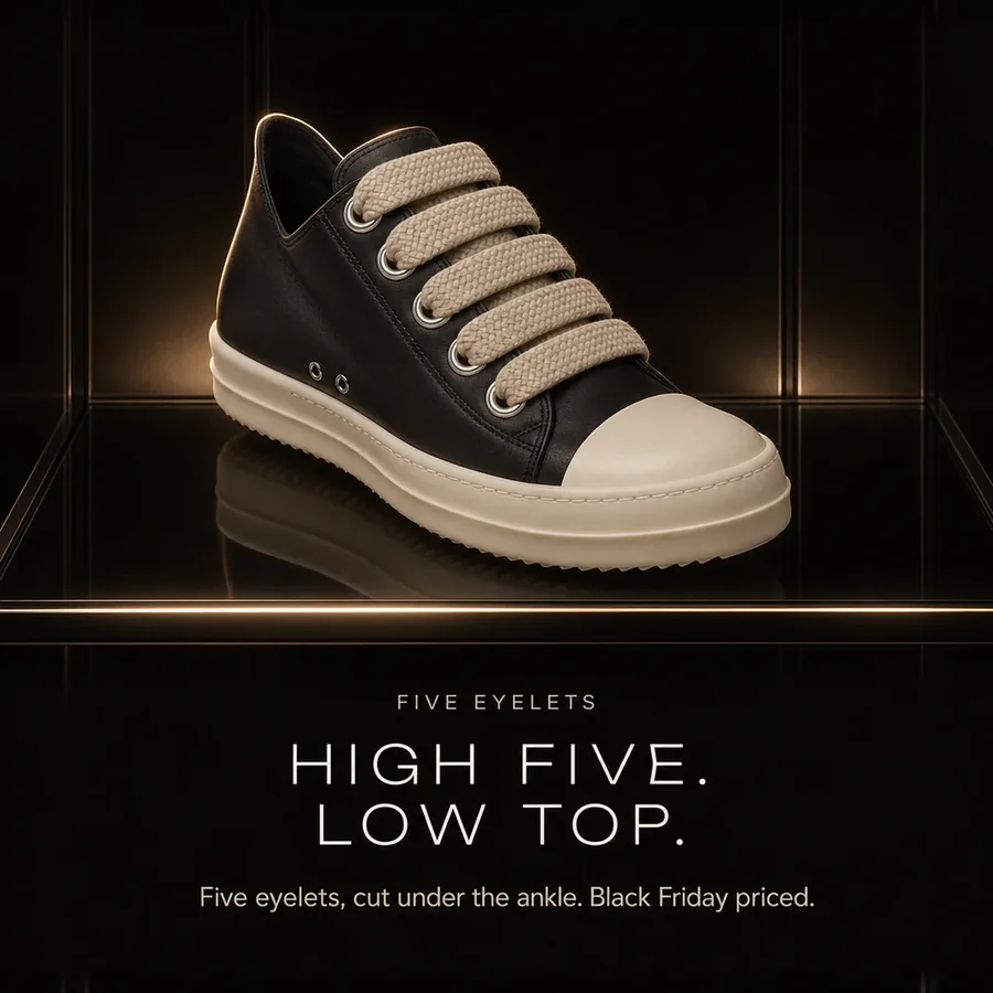 High five, low top: five eyelets on a sneaker cut under the ankle. Black Friday priced.