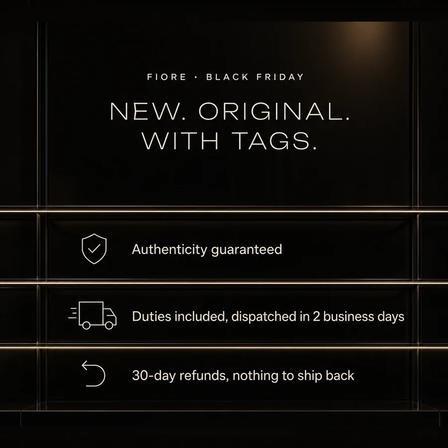 Fiore Black Friday: new, original, with tags. Authenticity guaranteed, duties included, 30-day refunds, nothing to ship back.