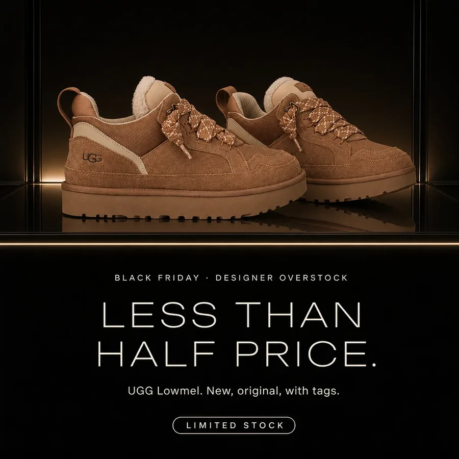 Black Friday, designer overstock: the UGG Lowmel at less than half price. New, original, with tags. Limited stock.